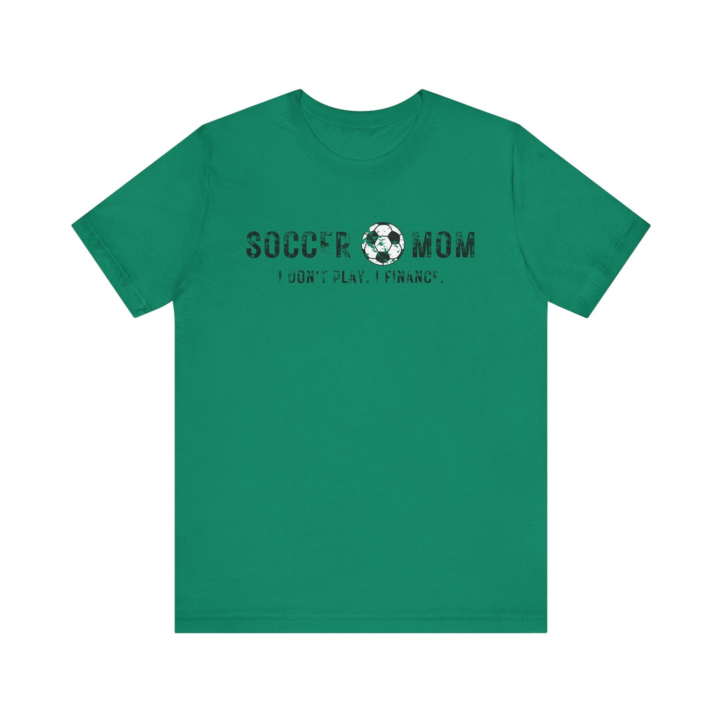 Bella+Canvas T-Shirt (SS) Soccer Mom | Finance