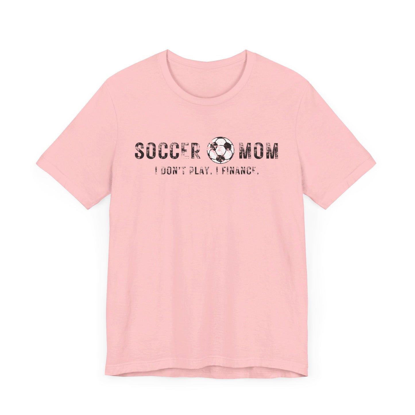 Bella+Canvas T-Shirt (SS) Soccer Mom | Finance