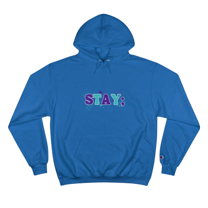 Stay; Breathe (Teal/Purple) Champion Hoodie (S700)