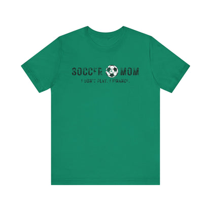 Bella+Canvas T-Shirt (SS) Soccer Mom | Finance