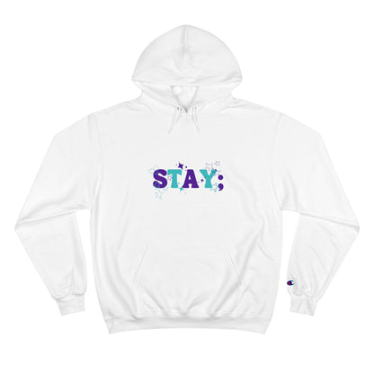 Stay; Breathe (Teal/Purple) Champion Hoodie (S700)