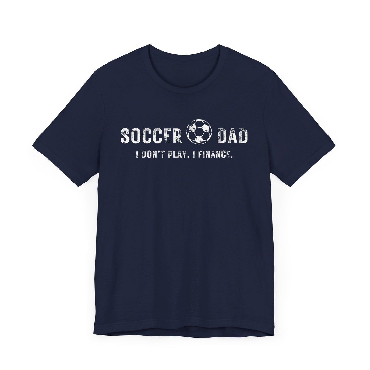 Bella+Canvas T-Shirt (SS) Soccer Dad | Finance