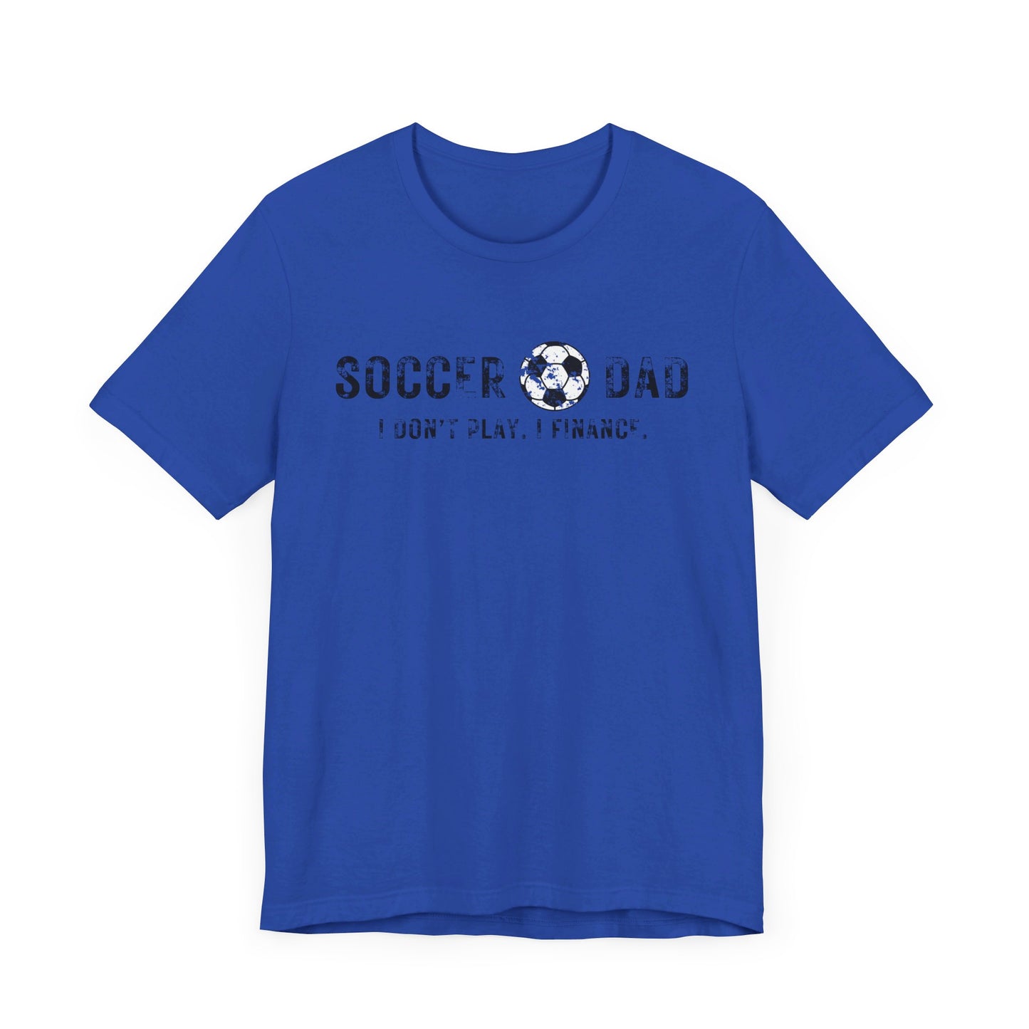 Bella+Canvas T-Shirt (SS) Soccer Dad | Finance