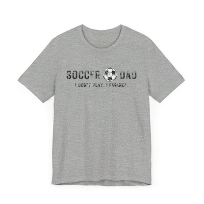 Bella+Canvas T-Shirt (SS) Soccer Dad | Finance