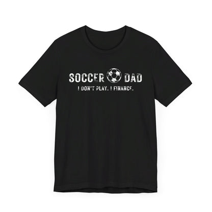 Bella+Canvas T-Shirt (SS) Soccer Dad | Finance