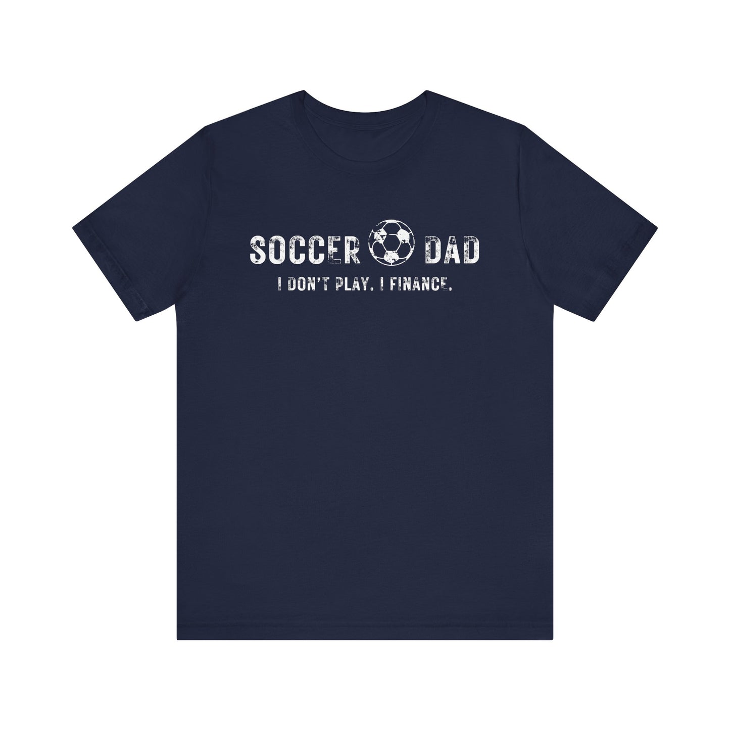 Bella+Canvas T-Shirt (SS) Soccer Dad | Finance