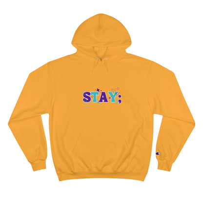 Stay; Breathe (Teal/Purple) Champion Hoodie (S700)