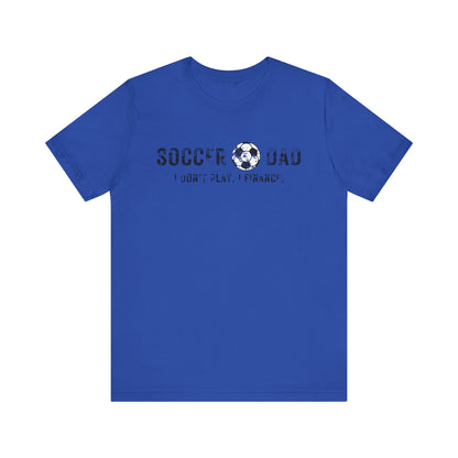 Bella+Canvas T-Shirt (SS) Soccer Dad | Finance