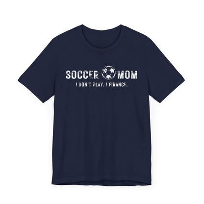 Bella+Canvas T-Shirt (SS) Soccer Mom | Finance